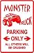 MONSTER TRUCK PARKING sign * street auto