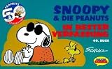 Review Krüger, Frankfurt  / Snoopy & die Peanuts, Bd.40, In bester Verfassung