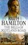 The Bells of Scotland Road