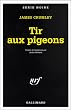 Le tir aux pigeons