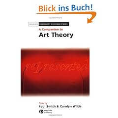 A Companion to Art Theory (Blackwell Companions in Cultural Studies)