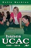 Hanes UCAC : 1990-2010