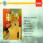 Poulenc - Melodies Ameling ˇ Gedda ˇ W. Parker ˇ Sénéchal ˇ Souzay ˇ Baldwin by Francis Poulenc, Dalton Baldwin, Elly Ameling, Gérard Souzay, and Nicolai Gedda