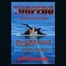 Torpedo: A Surface Warfare Thriller