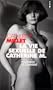 La Vie sexuelle de Catherine M., pr�c�d� de "Pourquoi et Comment"