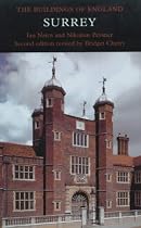 Surrey (Pevsner Architectural Guides: Buildings of England)