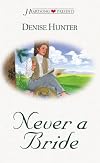 Never a Bride (Heartsong Presents, #379)