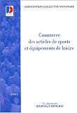 Revue Journal Officiel  / Commerce des articles de sports et équipements de loisirs : 2005