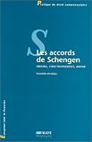 Revue Emile Bruylant  / Les accords de Schengen : origine, fonctionnement, avenir