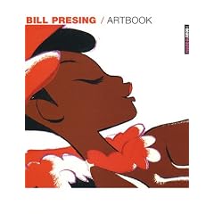 Bill Presing / Artbook : Edition bilingue fran�ais-anglais