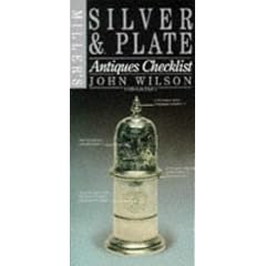 Miller's Antiques Checklists: Silver and Plate