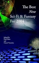 The Best New Sci-Fi & Fantasy for 2004