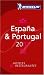 The Michelin Guide Espana Portugal 2007 2007 (Michelin Guides)