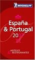 Michelin Red Guide 2007 Espana & Portugal: Hoteles & Restaurantes (Michelin Red Guides)