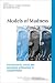 Models of Madness: Psychological, Social and Biological Approaches to Schizophrenia