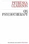 On Psychotherapy (Exc Business And Economy (Whurr))