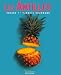 Les Antilles, voyage gourmand au paradis