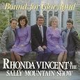 Bound for Gloryland by Rhonda Vincent