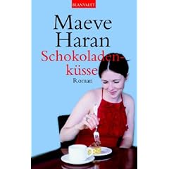 Schokoladenküsse. (Taschenbuch)