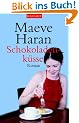 Schokoladenk�sse: Roman