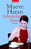 Schokoladenk�sse - Maeve Haran