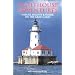 Lighthouse Adventures: Heroes, Haunts & Havoc on the Great Lakes