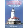 Lighthouse Adventures: Heroes, Haunts & Havoc on the Great Lakes