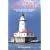 Lighthouse Adventures: Heroes, Haunts & Havoc on the Great Lakes