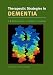 Books : Therapeutic Strategies in Dementia (Therapeutic Strategies)