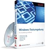 Produkt-Bild: Windows-Testumgebung - F&uuml;r Ausbildung und Beruf - Windows Server 2008, Exchange Server 2007, Active Directory, ISA Server 2006, Cluster