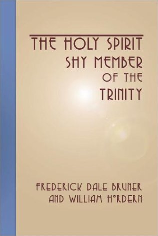 Holy Spirit - Shy Member of the Trinity under Pneumatology in The Books Store