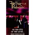 Faction Paradox: Of the City of the Saved...