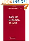 Dispute Resolution in Asia