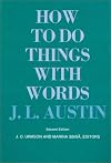 How to Do Things with Words: Second Edition (William James Lectures)