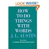How to Do Things with Words: Second Edition (William James Lectures)
