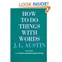 How to Do Things with Words: Second Edition (William James Lectures)