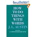 How to Do Things With Words