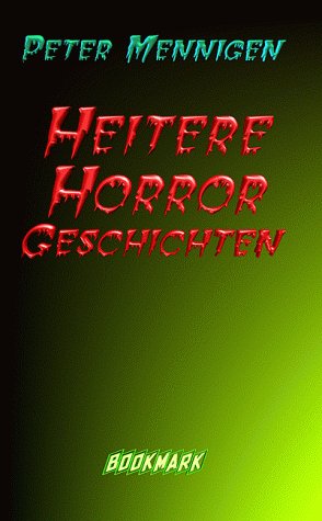 Produkt-Bild: Heitere Horror Geschichten (Book on Demand)