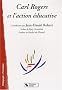 Carl Rogers et l'action �ducative
