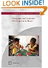 Inequality and Economic Development in Brazil (World Bank Country Study)