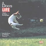 A Dog s Life: A Book of Classic Photographs