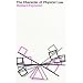 The Character of Physical Law (Messenger Lectures, 1964)