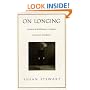 On Longing: Narratives of the Miniature, the Gigantic, the Souvenir, the Collection