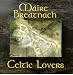 Maire breatnach, Celtic lovers