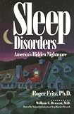 Sleep Disorders: America's Hidden Nightmare