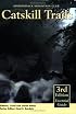 Guide to Catskill Trails (Forest Preserve, #8) (The Forest Preserve Series)