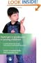 Asperger Syndrome in Young Children: A Developmental Approach for Parents and Professionals