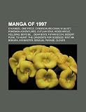 Manga of 1997: D.N.Angel, One Piece, W Juliet, Wei Kreuz, Hellsing, Desert Punk, Boys Be..., Futari Ecchi, Dear Boys, Mint Na Bokura