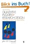 Qualitative Inquiry and Research Design: Choosing Among Five Approaches