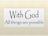 WITH GOD ALL THINGS ARE POSSIBLE Vinyl wall quotes stickers sayings home art decor decal